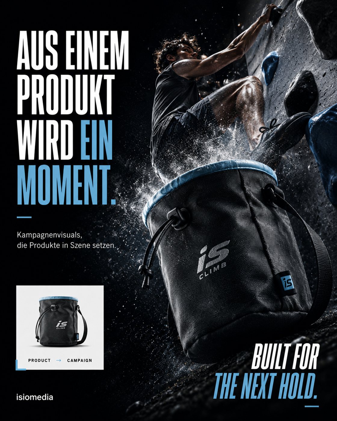 Chalk bag campaign · Built for the Next Hold.