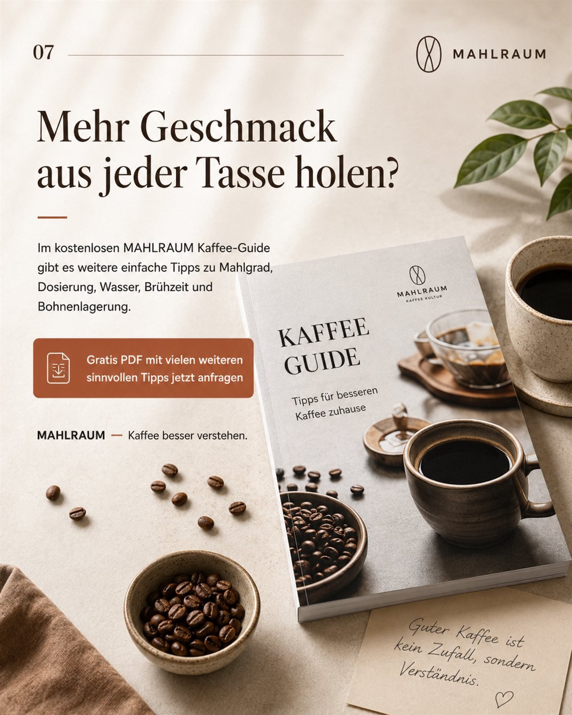 MAHLRAUM · Get more flavour from every cup